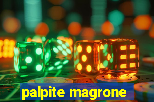 palpite magrone